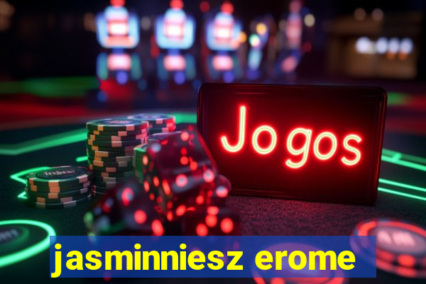 jasminniesz erome