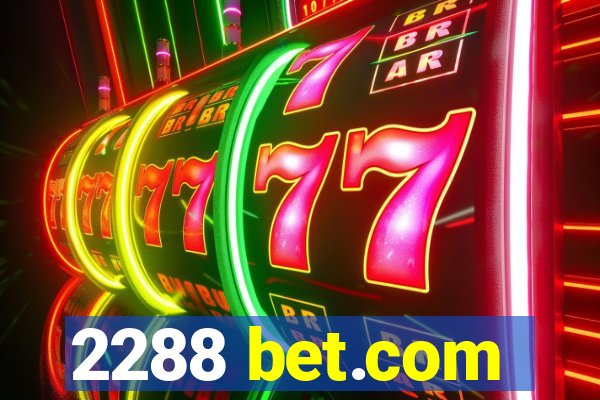 2288 bet.com