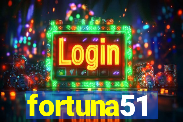 fortuna51