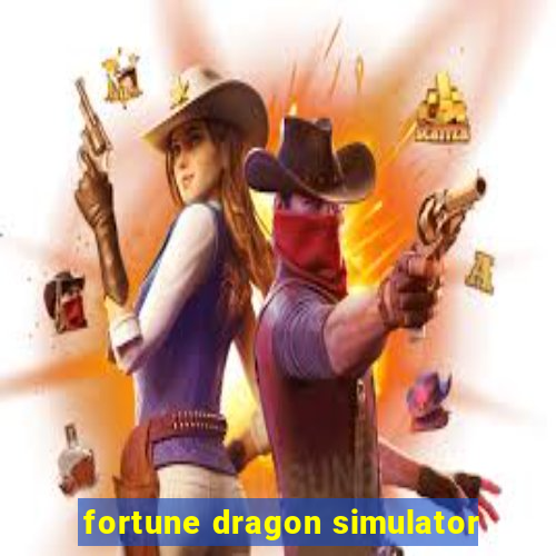 fortune dragon simulator