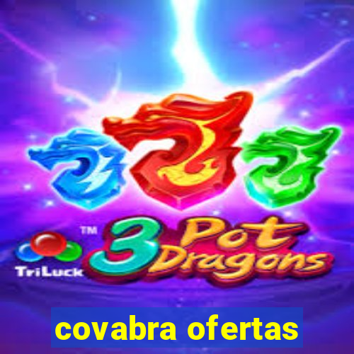 covabra ofertas