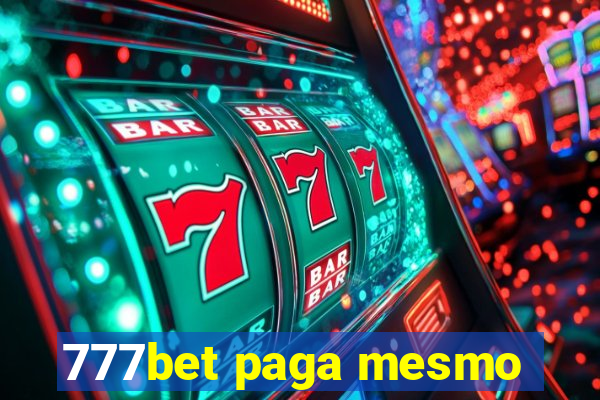 777bet paga mesmo