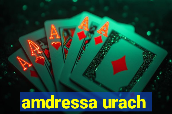 amdressa urach