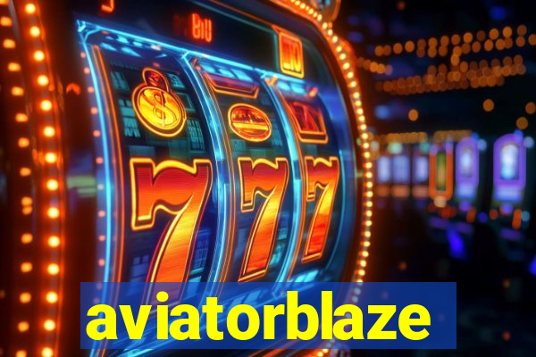 aviatorblaze