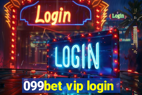 099bet vip login