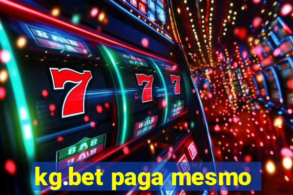 kg.bet paga mesmo