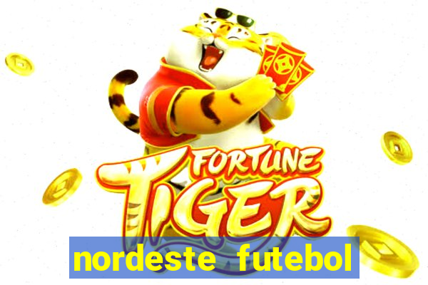 nordeste futebol net vip