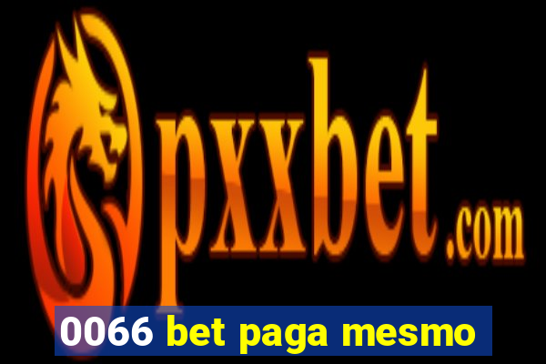 0066 bet paga mesmo