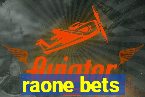 raone bets