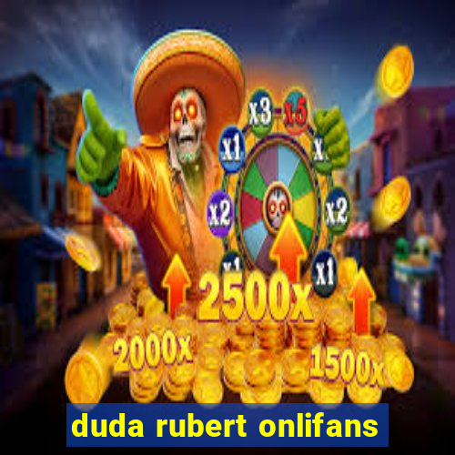 duda rubert onlifans