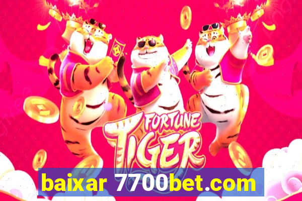 baixar 7700bet.com