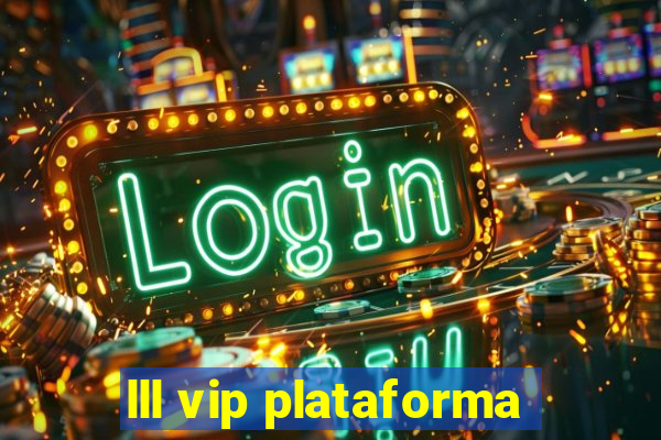 lll vip plataforma