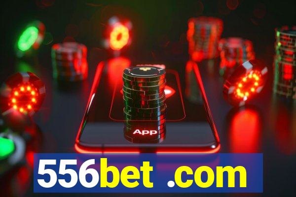 556bet .com