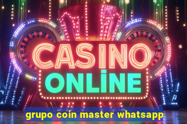 grupo coin master whatsapp