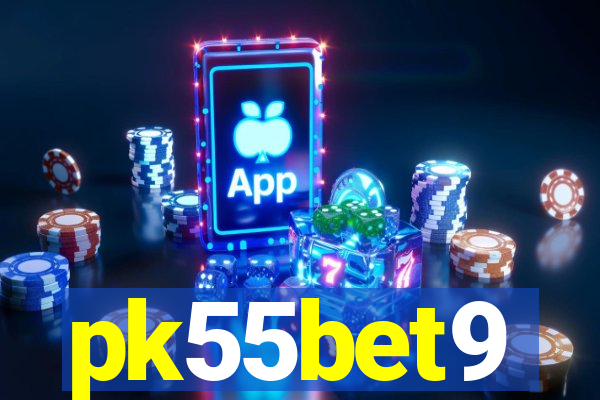 pk55bet9