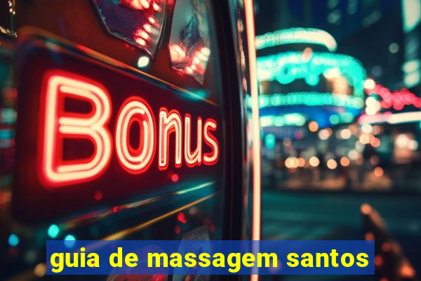 guia de massagem santos