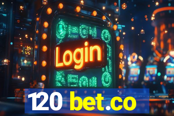 120 bet.co