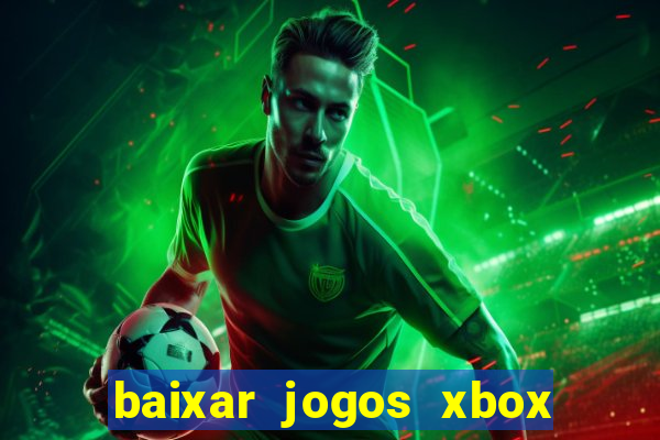 baixar jogos xbox 360 rgh torrent