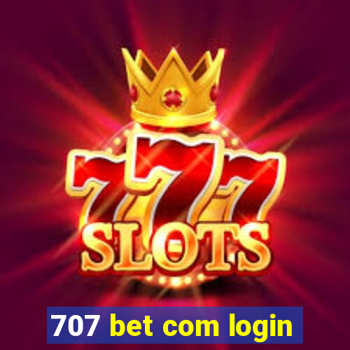 707 bet com login