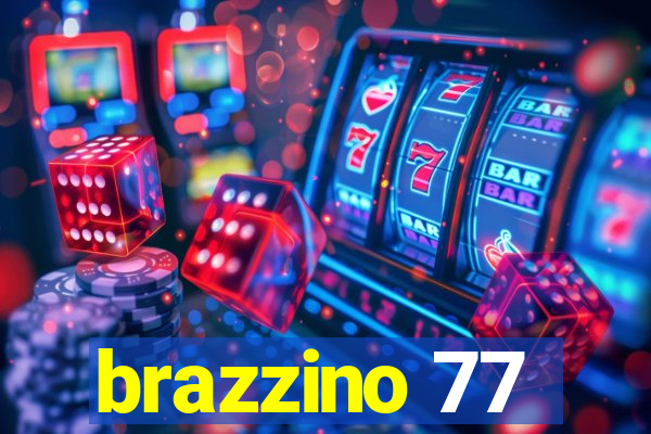 brazzino 77