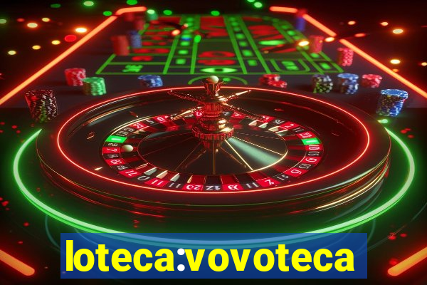 loteca:vovoteca