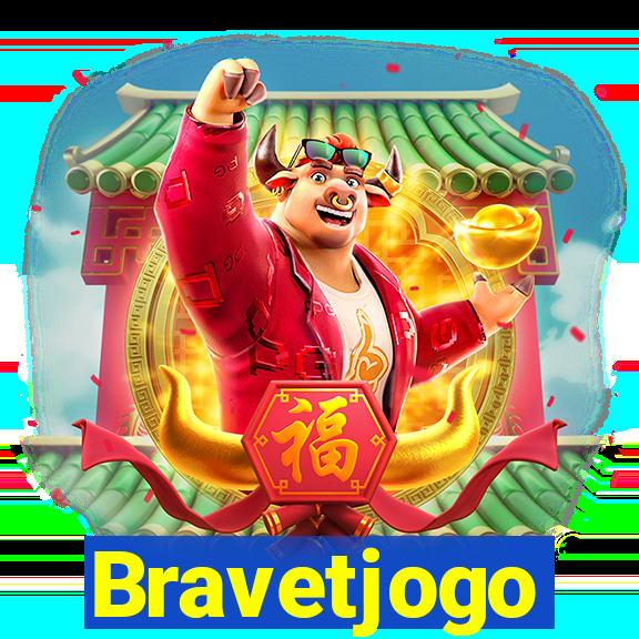 Bravetjogo