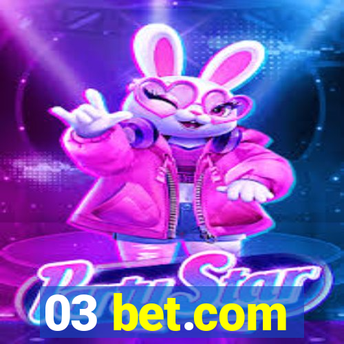 03 bet.com