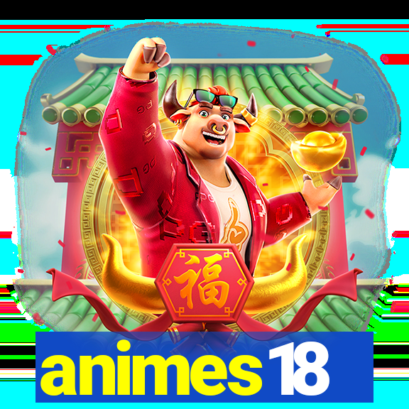 animes18