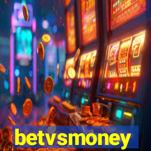 betvsmoney