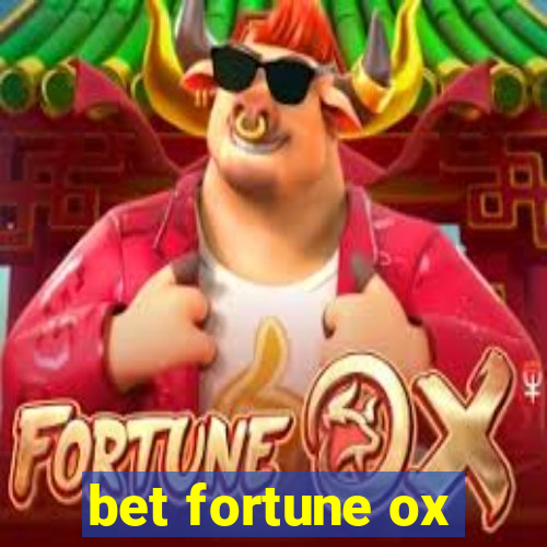 bet fortune ox