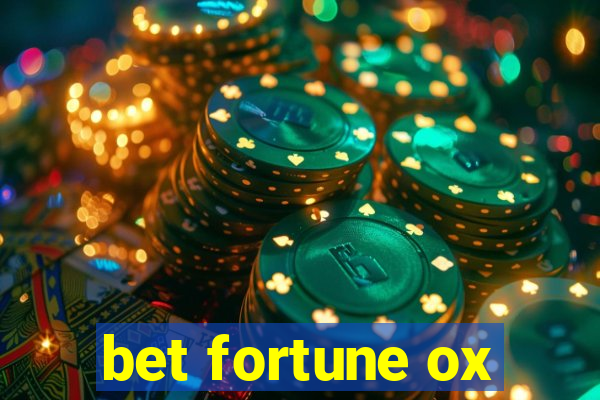 bet fortune ox