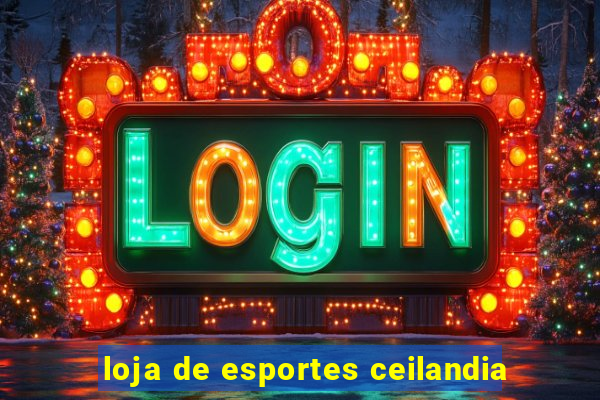 loja de esportes ceilandia