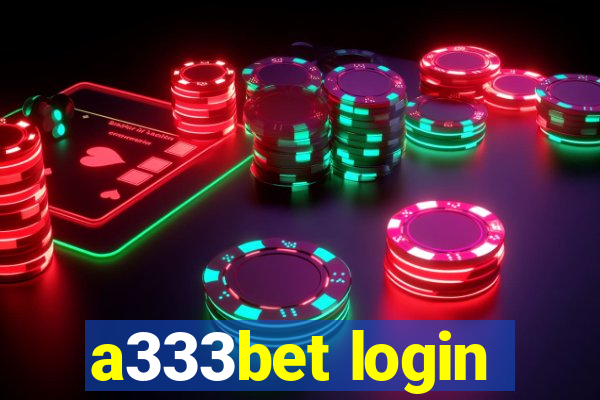 a333bet login