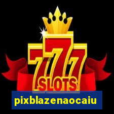 pixblazenaocaiu