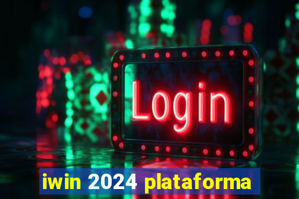 iwin 2024 plataforma