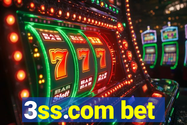 3ss.com bet