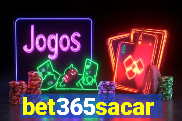 bet365sacar