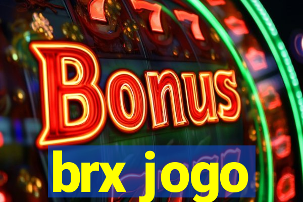 brx jogo