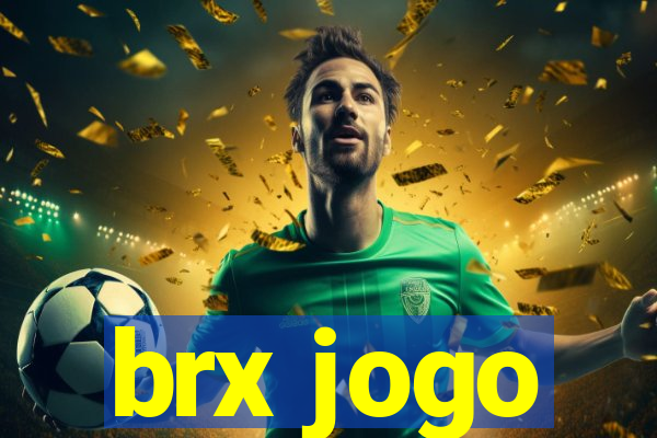 brx jogo