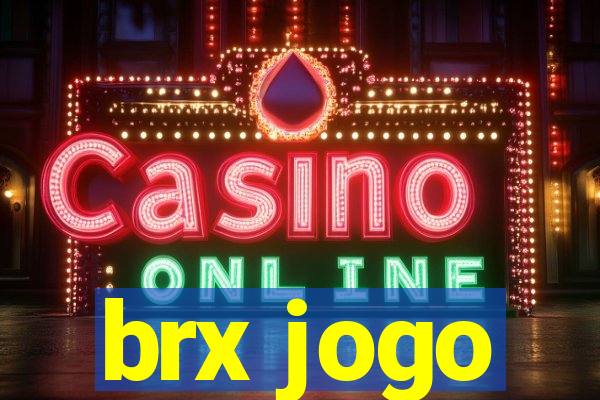 brx jogo