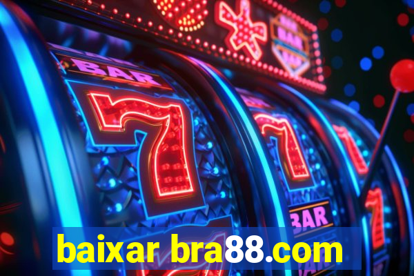 baixar bra88.com