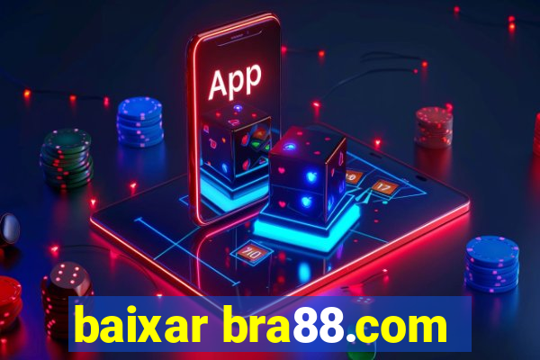 baixar bra88.com