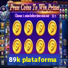 89k plataforma