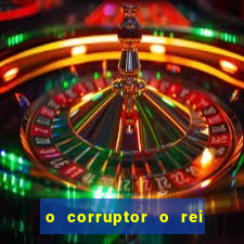 o corruptor o rei do submundo e a filha do pastor pdf