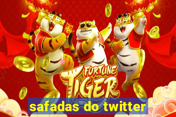 safadas do twitter