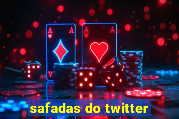 safadas do twitter