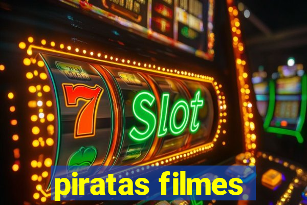 piratas filmes