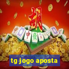 tg jogo aposta