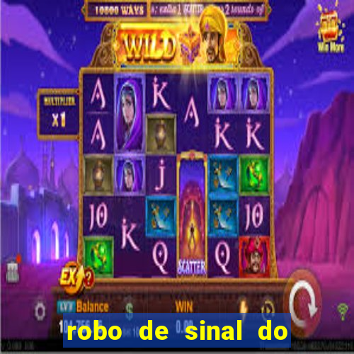 robo de sinal do fortune tiger