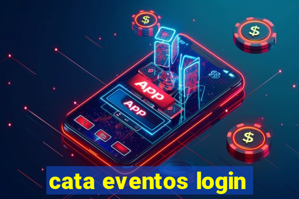 cata eventos login